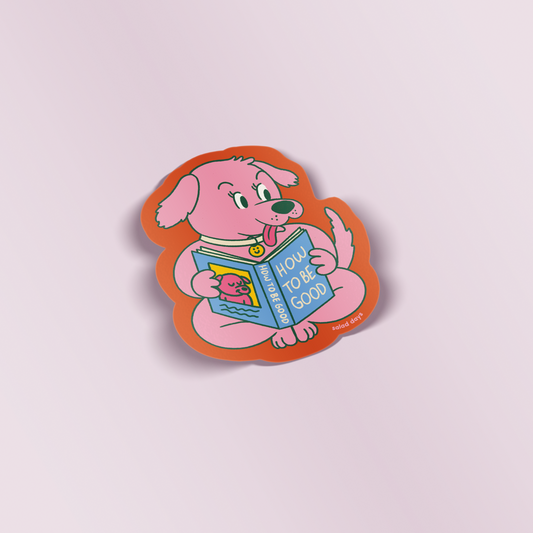 How to be Good Sticker